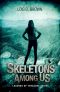 [Legends of Treasure 02] • Skeletons Among Us